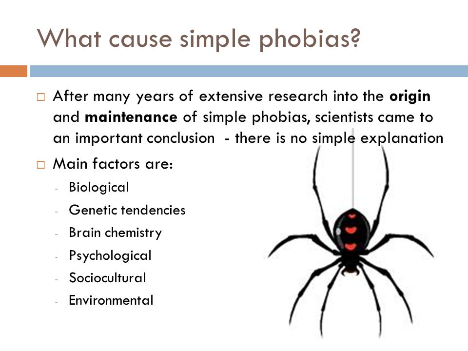 What cause simple phobias.