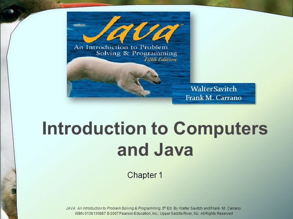 JAVA: An Introduction to Problem Solving & Programming, 5 th Ed. By ...