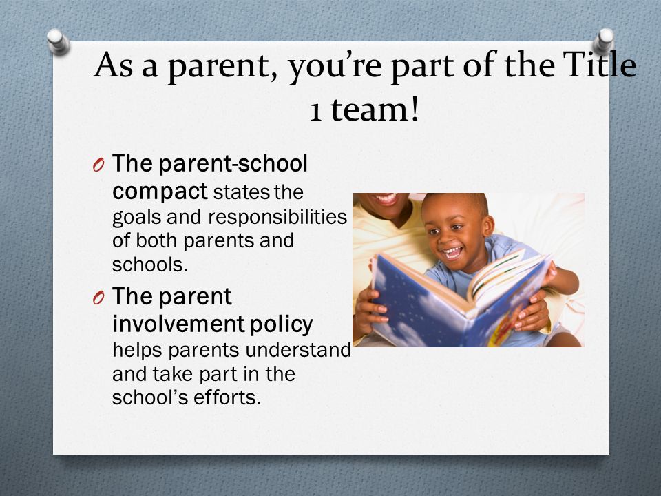 As a parent, you’re part of the Title 1 team.