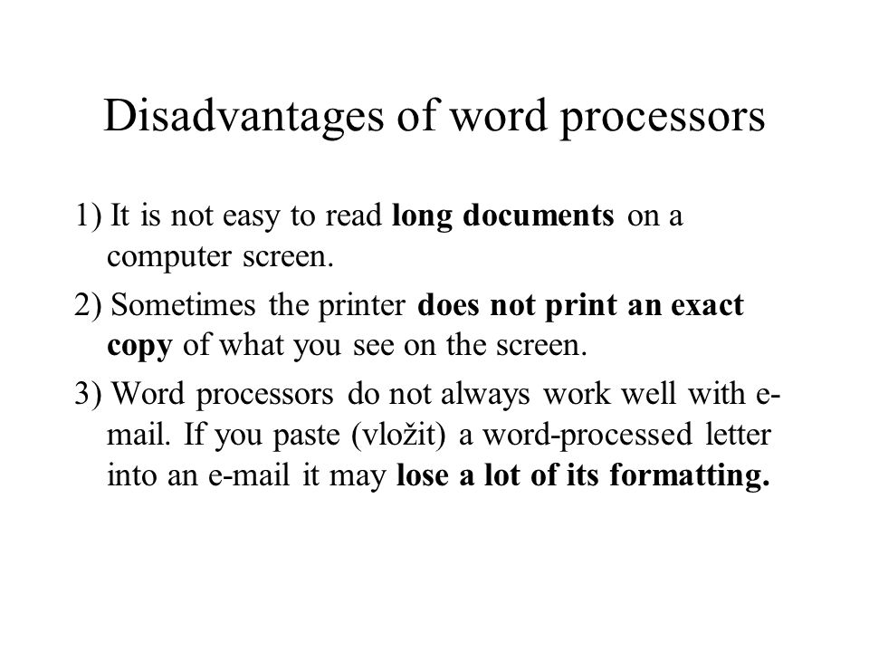 Word processing. Advantages of word processors 1) It is faster and easier  than writing by hand. 2) You can store documents on your computer, which  you. - ppt download