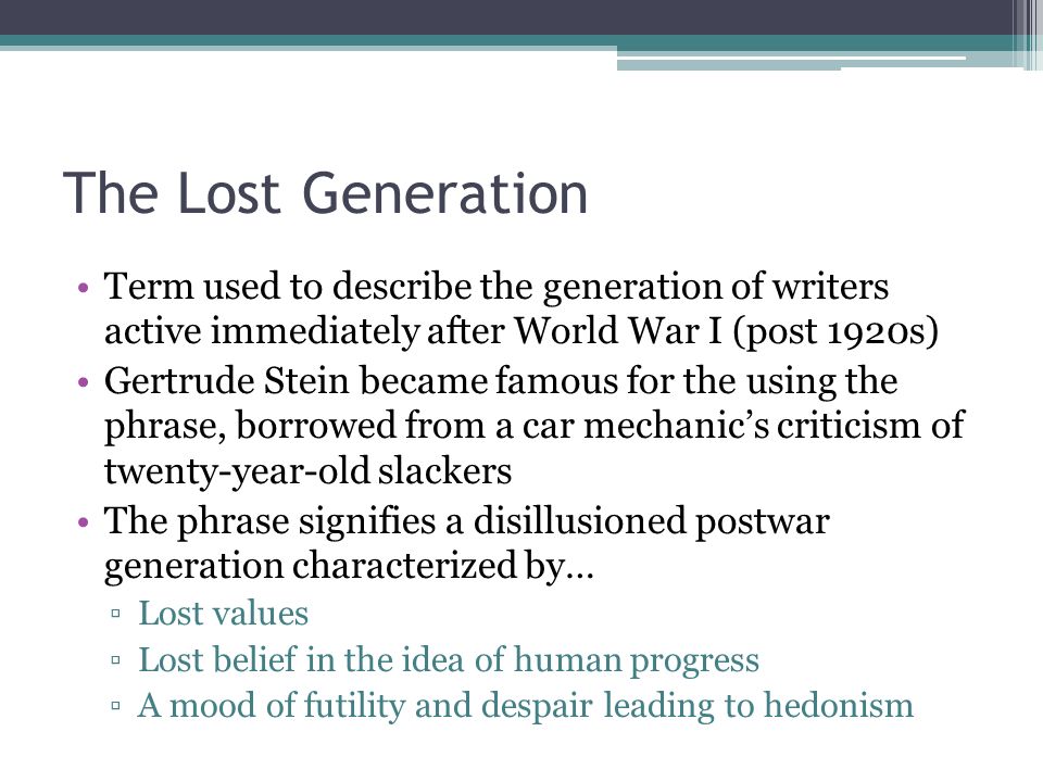 Afvige Slime Sinewi The Lost Generation An Introduction to the Movement. - ppt download