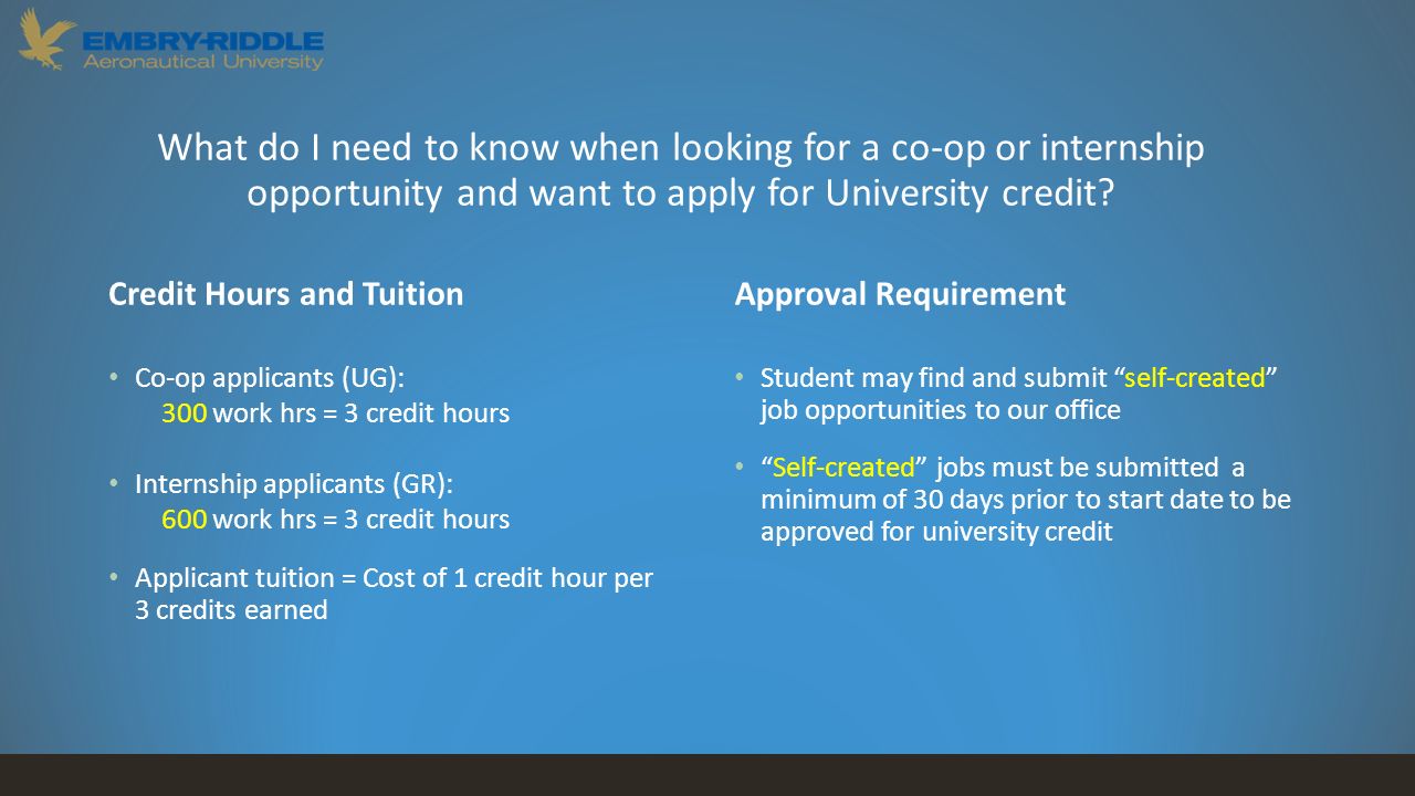 What do I need to know when looking for a co-op or internship opportunity and want to apply for University credit.