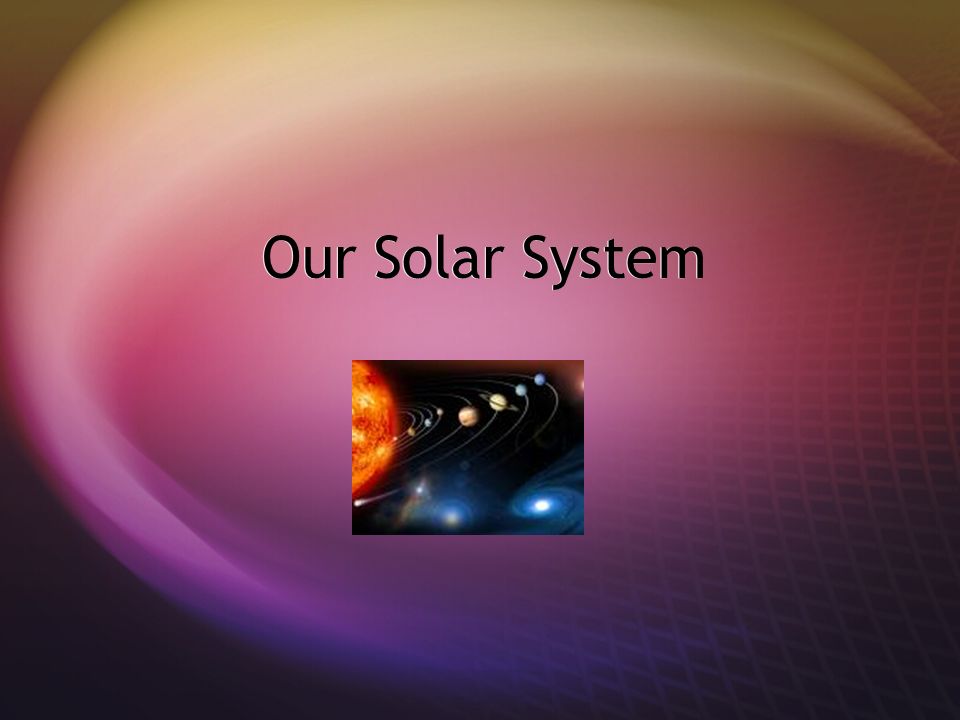 Our Solar System By Debra Webb Lesson Plan Objective