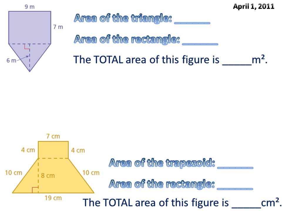 The TOTAL area of this figure is _____m². The TOTAL area of this figure is _____cm².