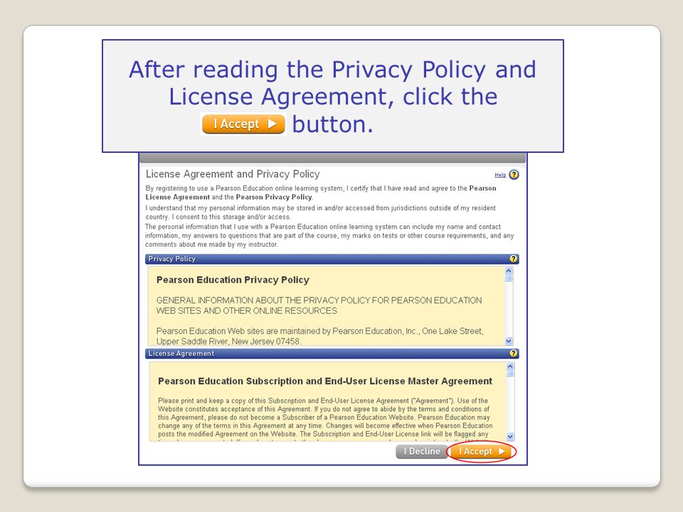 After reading the Privacy Policy and License Agreement, click the button.
