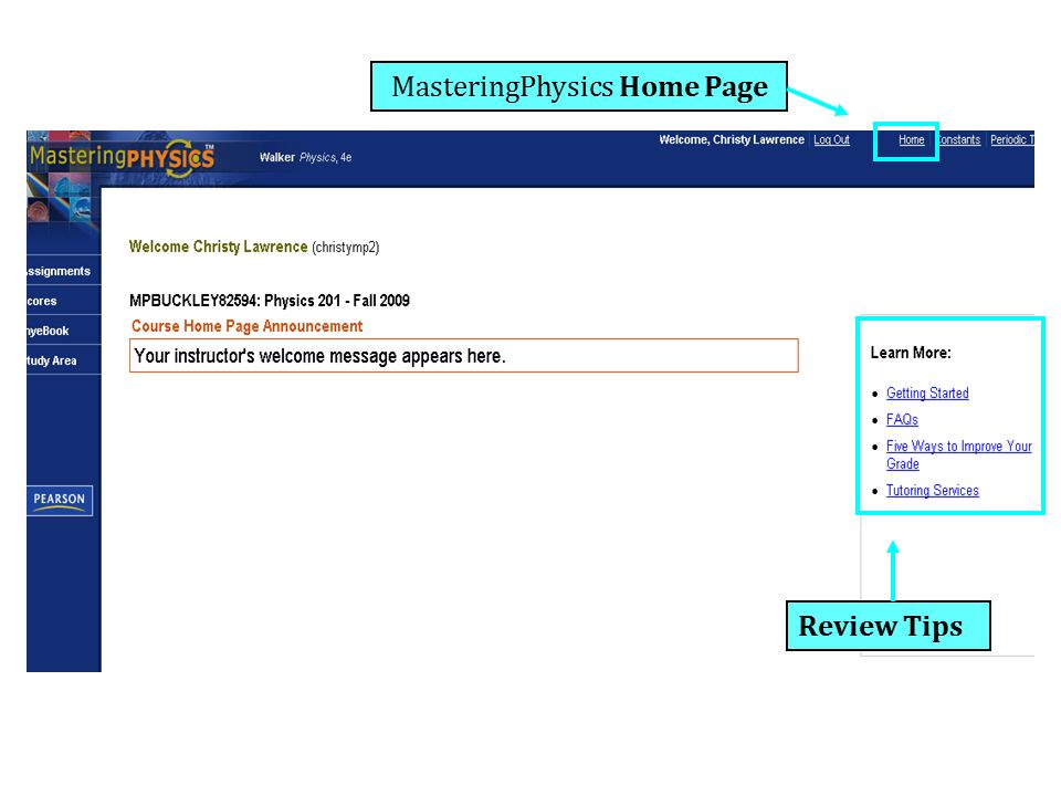 Review Tips MasteringPhysics Home Page