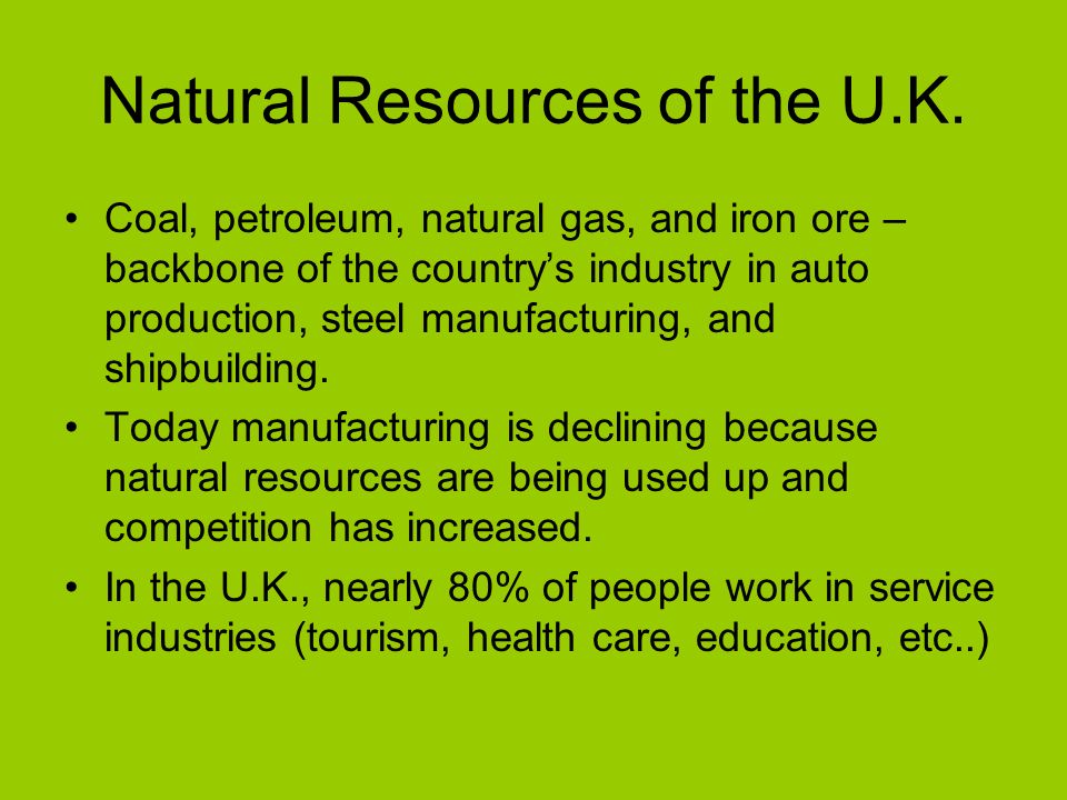 Natural Resources of the U.K.