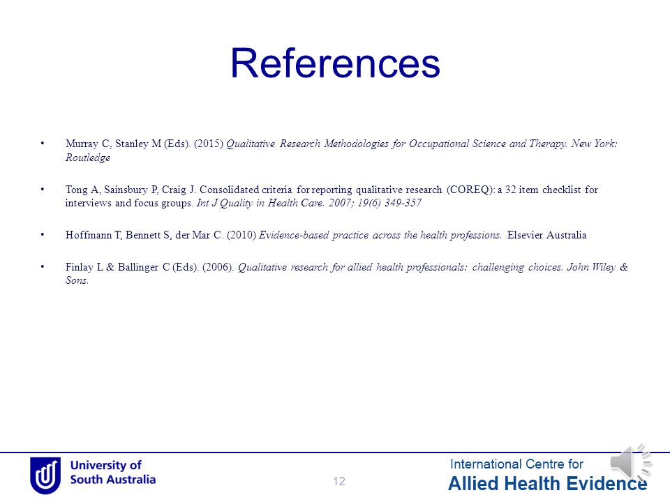 Qualitative Research for Allied Health Professionals: Challenging Choices