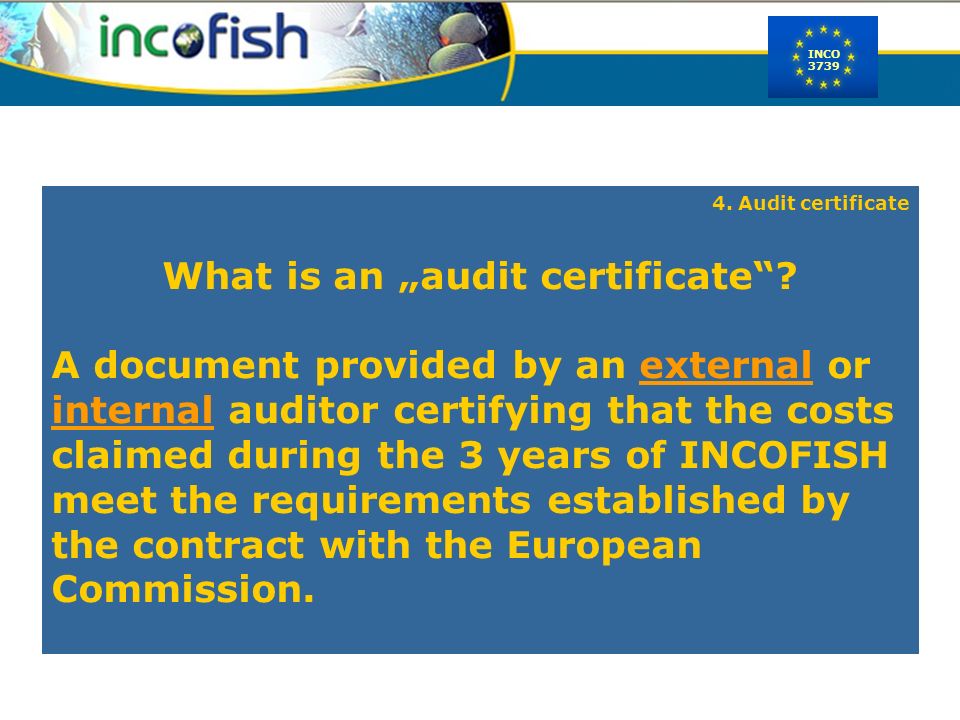 INCO Audit certificate What is an „audit certificate .