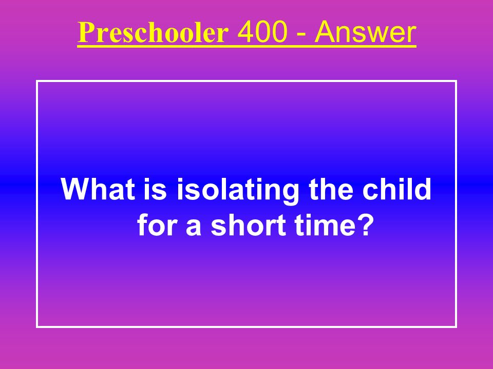 Preschooler The best way to deal with a child who is showing aggressive behavior is to respond in this manner.
