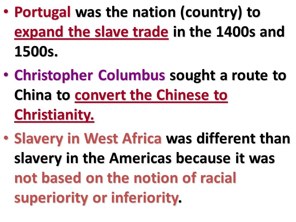 Portugal was the nation (country) to expand the slave trade in the 1400s and 1500s.