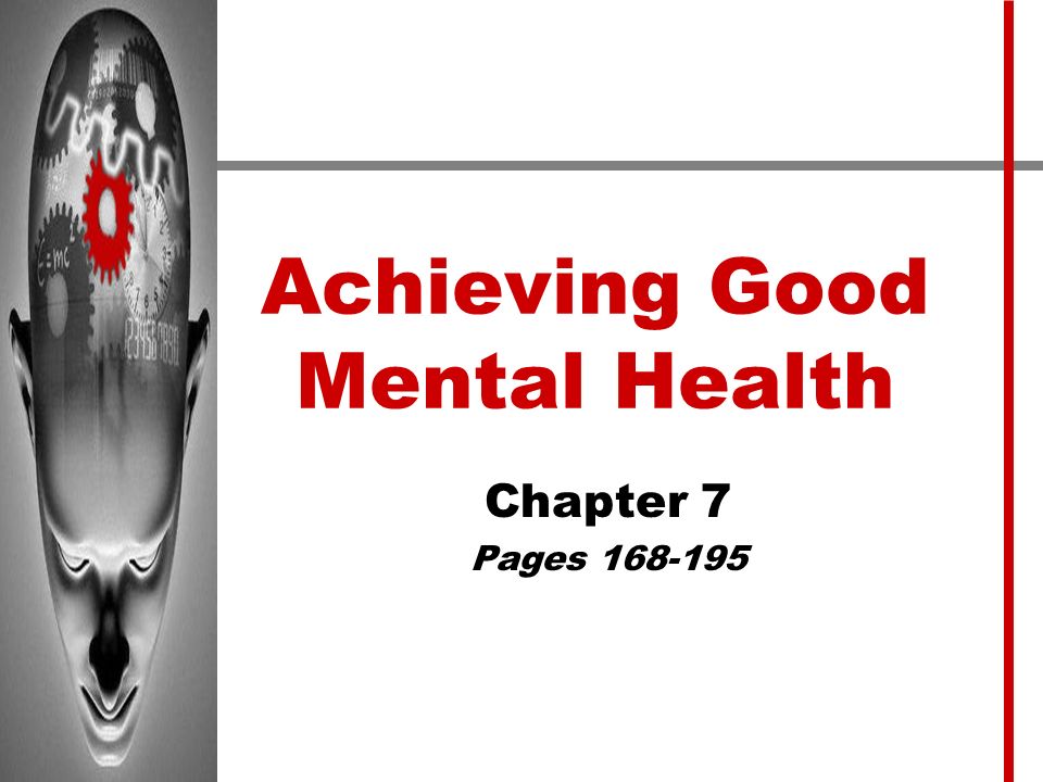 Achieving Good Mental Health Chapter 7 Pages