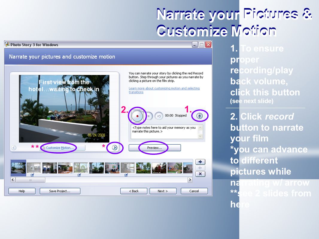 Narrate your Pictures & Customize Motion