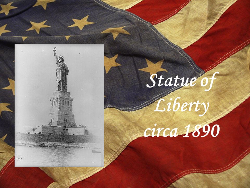 Statue of Liberty circa 1890