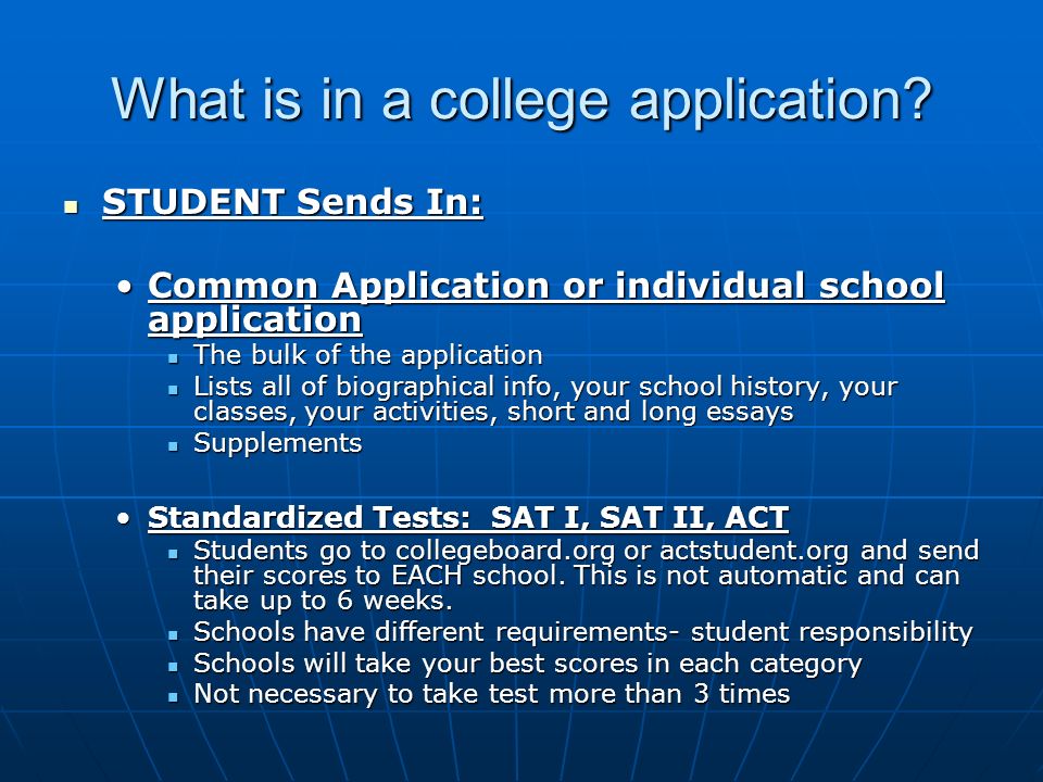 What is in a college application.