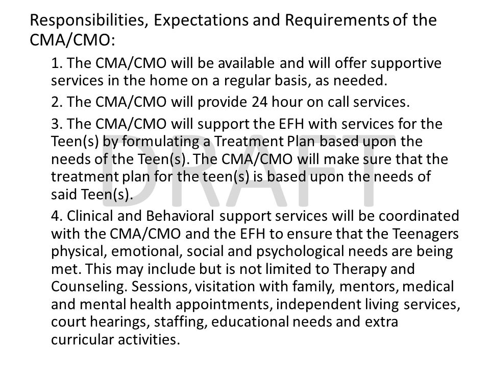 DRAFT Responsibilities, Expectations and Requirements of the CMA/CMO: 1.