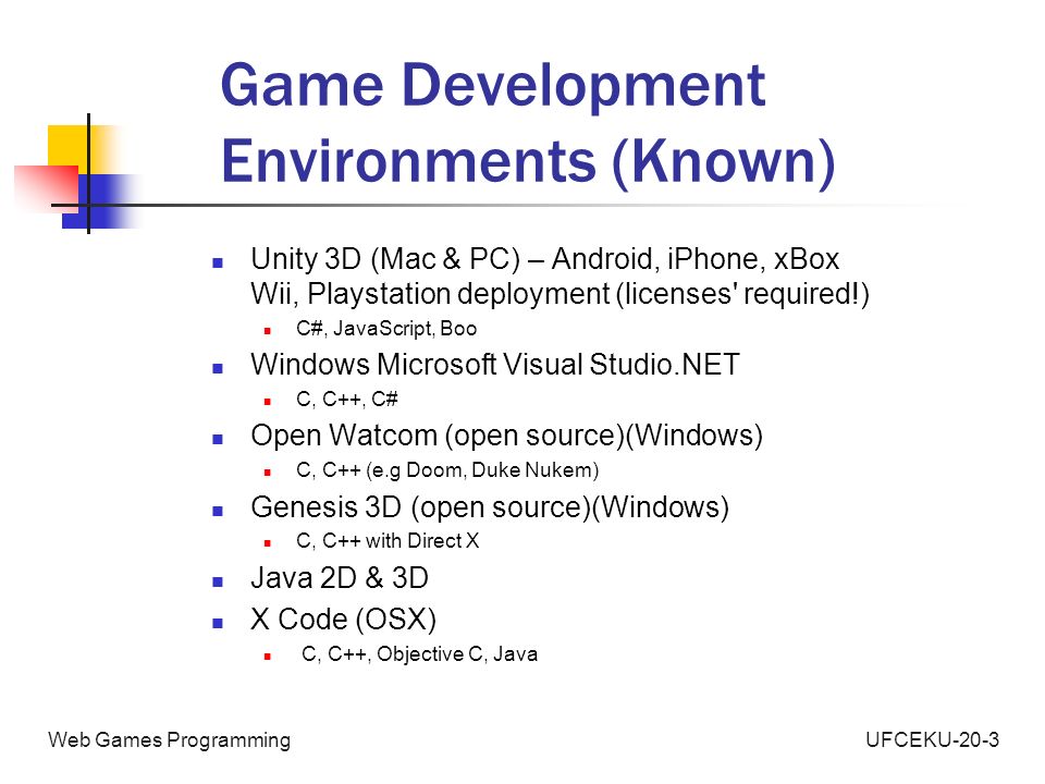 UFCEKU-20-3Web Games Programming Game Development Environments and  Middleware. - ppt download
