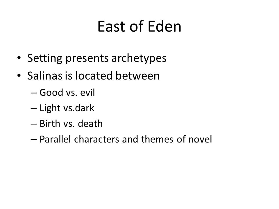 east of eden themes