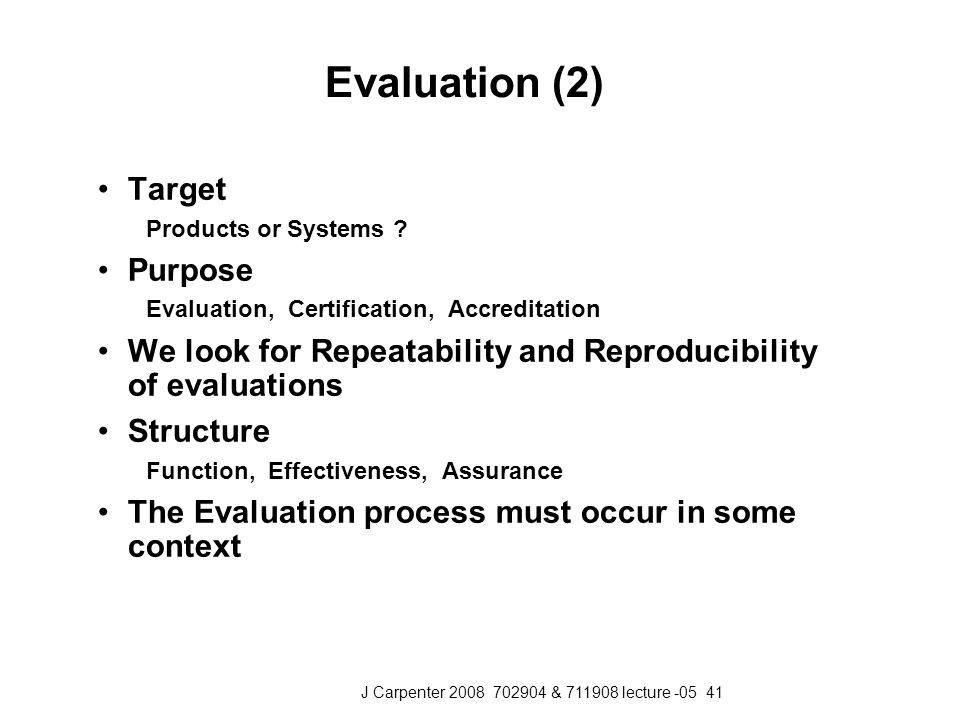 J Carpenter & lecture Evaluation (2) Target Products or Systems .