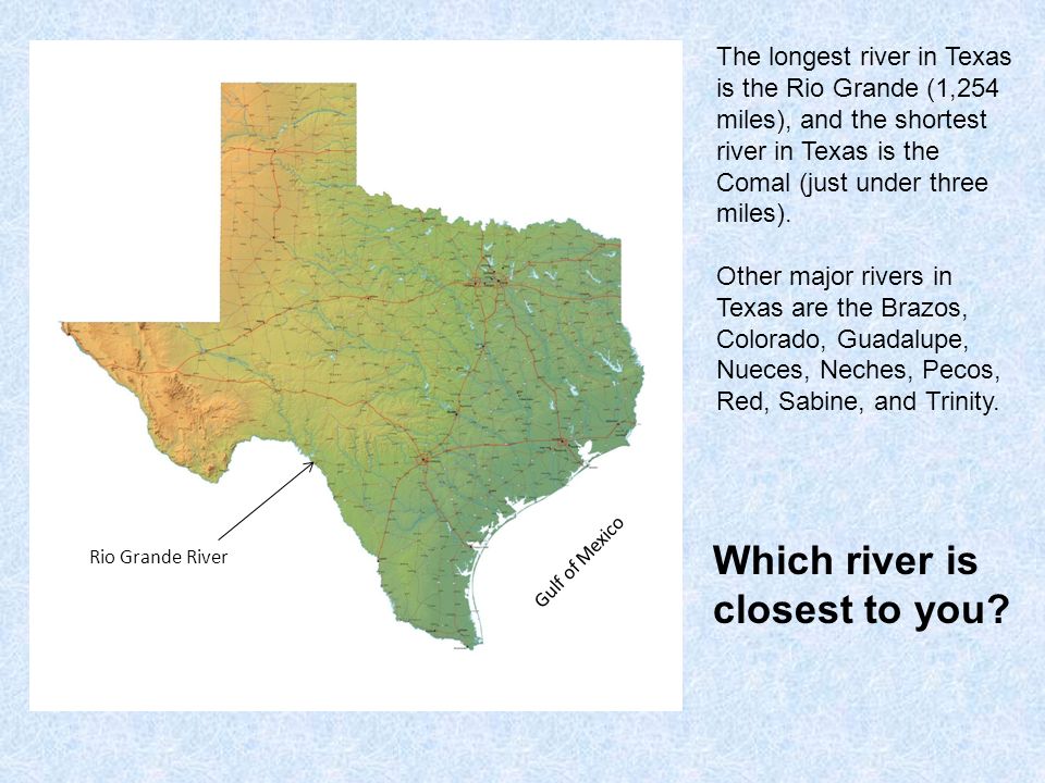 Which river is closest to you.
