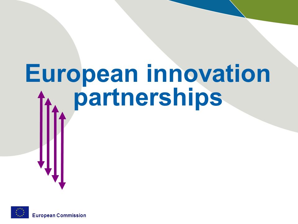 European Commission European innovation partnerships