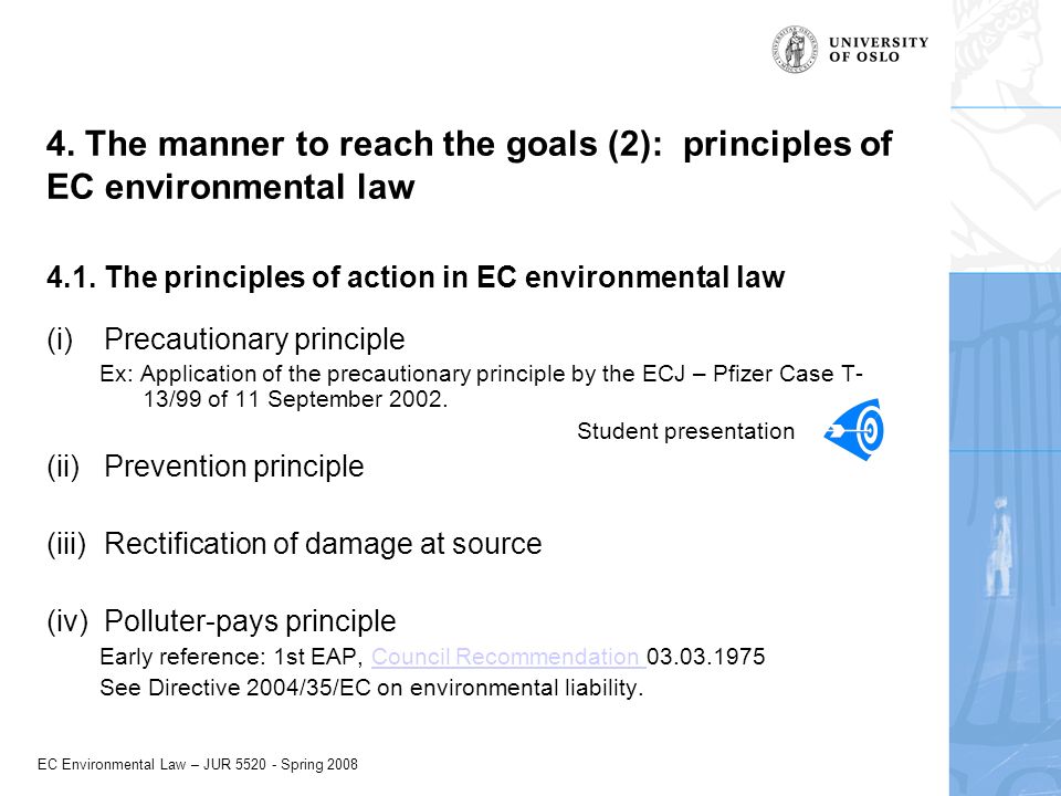 EC Environmental Law – JUR 5520 – Spring 2008 EC Environmental Law JUR ...