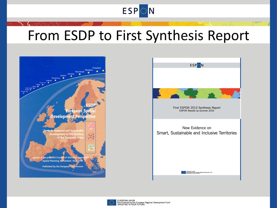 From ESDP to First Synthesis Report