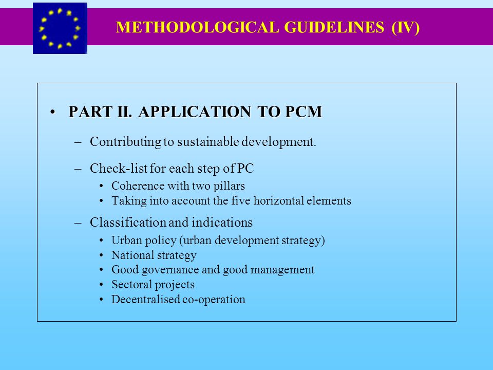 PART II. APPLICATION TO PCMPART II. APPLICATION TO PCM –Contributing to sustainable development.