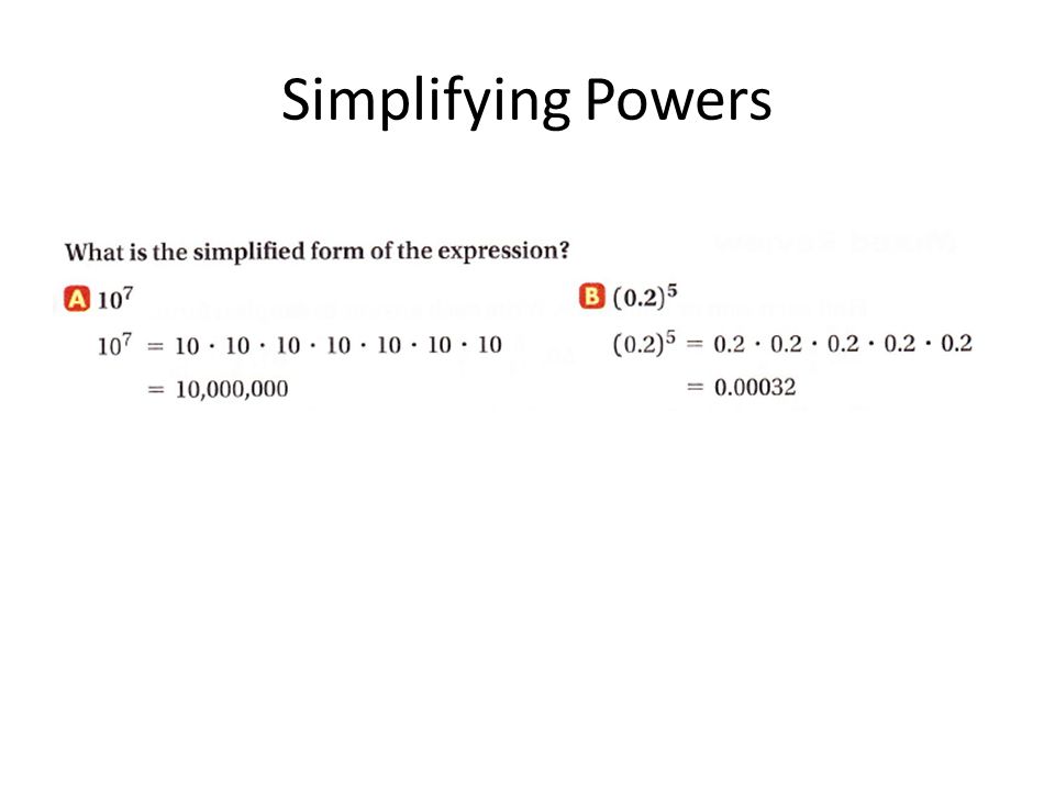 Simplifying Powers