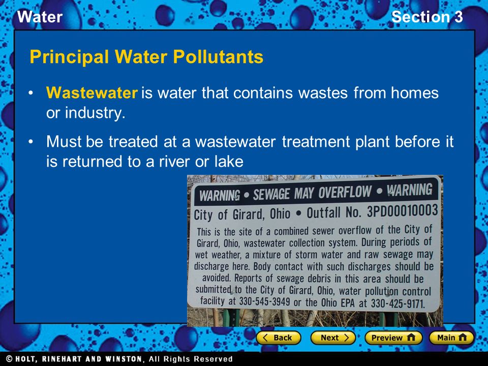 WaterSection 3 Principal Water Pollutants Wastewater is water that contains wastes from homes or industry.