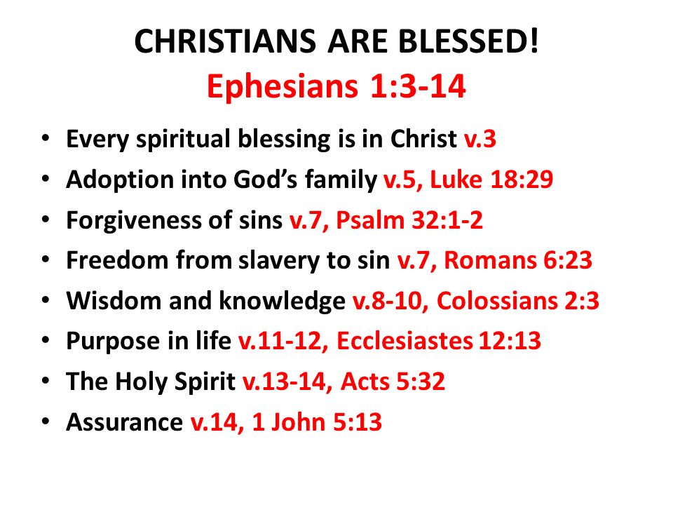 CHRISTIANS ARE BLESSED.