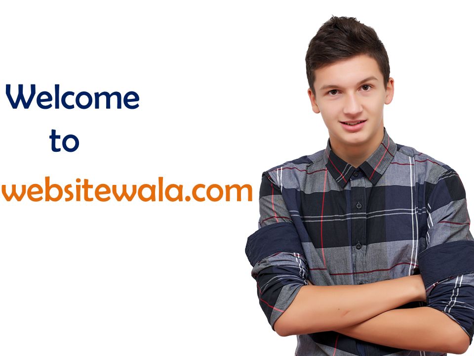 websitewala.com Welcome to