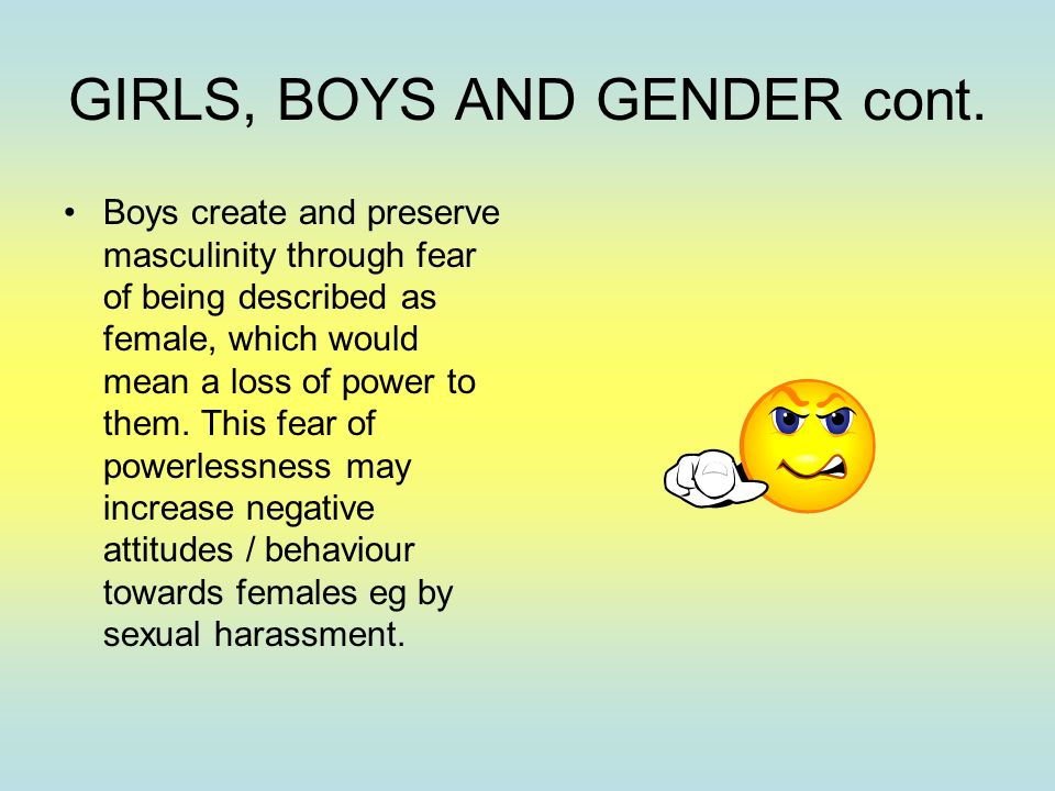 GIRLS, BOYS AND GENDER cont.