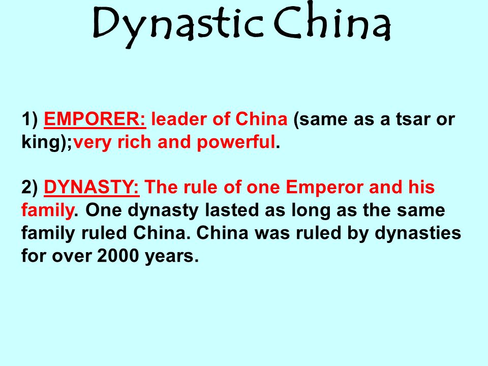1) EMPORER: leader of China (same as a tsar or king);very rich and powerful.