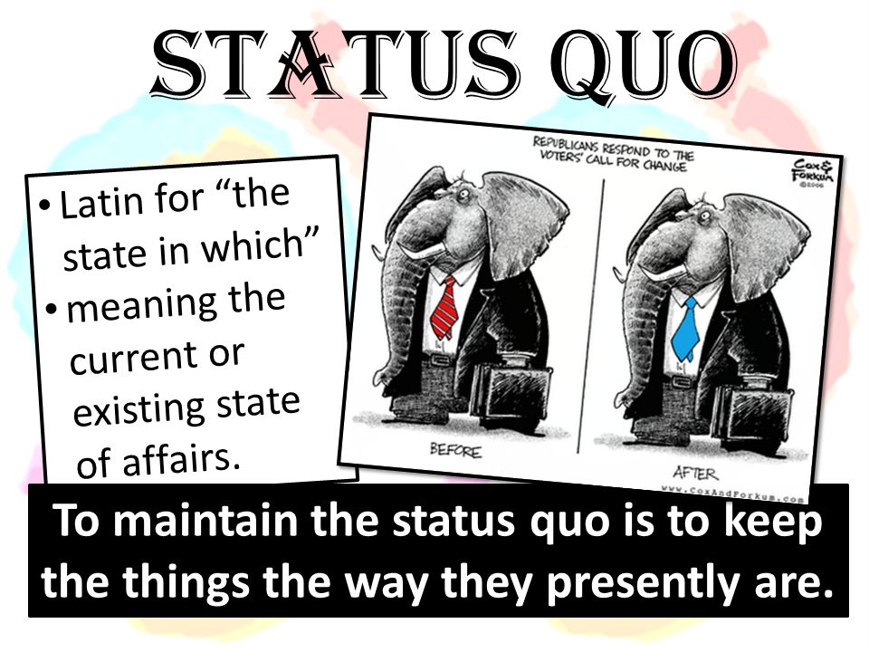 Что означает статус кво. Статус кво это. Статус кво термин. Статус-кво что это значит.