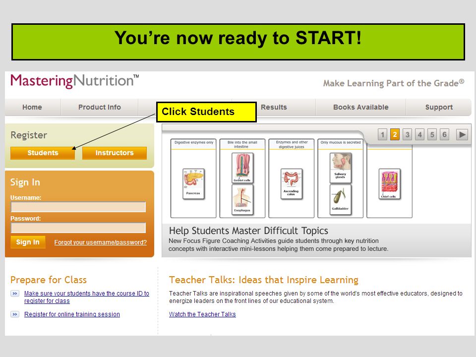 You’re now ready to START! Click Students