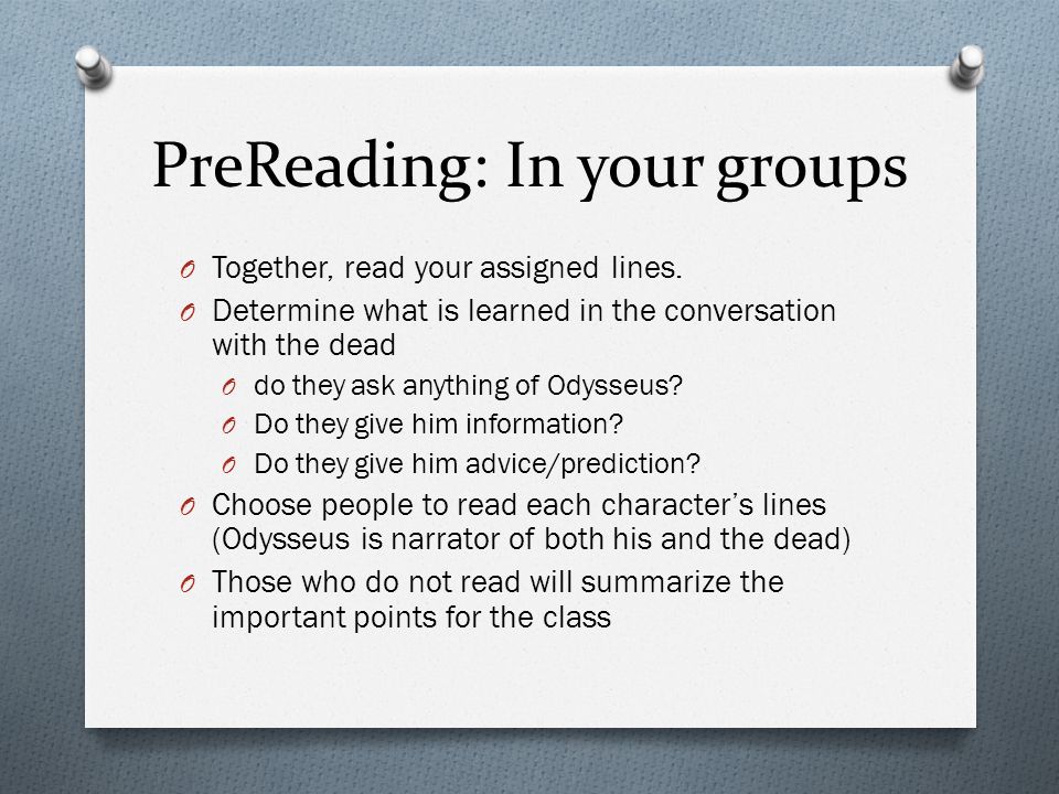 PreReading: In your groups O Together, read your assigned lines.