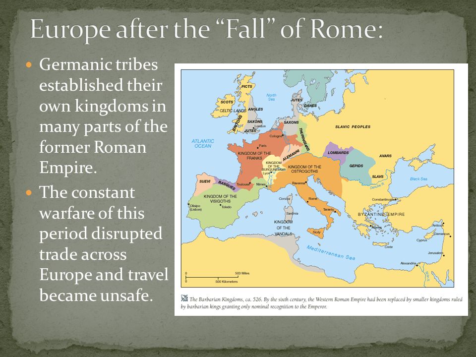 Germanic tribes established their own kingdoms in many parts of the former Roman Empire.