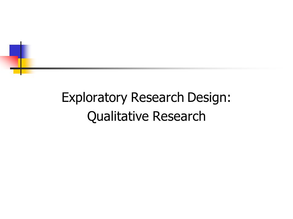 exploratory research design qualitative research ppt