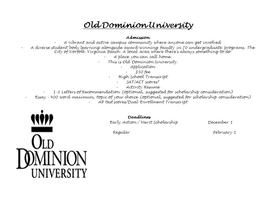 Old Dominion University Admission A vibrant and active campus community where anyone can get involved.