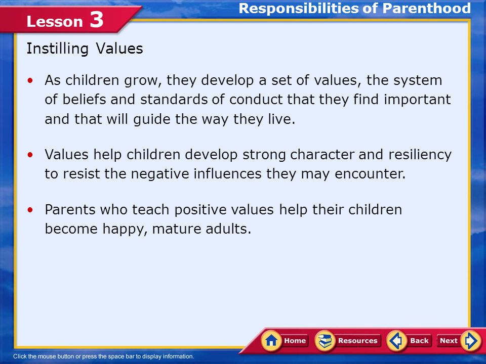 Lesson 3 Promoting a Healthy Family When parents are joined by the extended family—grandparents and other family members — in their role of promoting a healthy family, the joy of raising children becomes a shared experience.