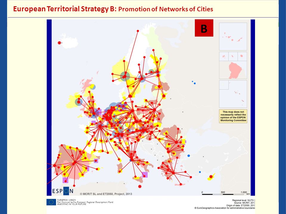 B European Territorial Strategy B: Promotion of Networks of Cities