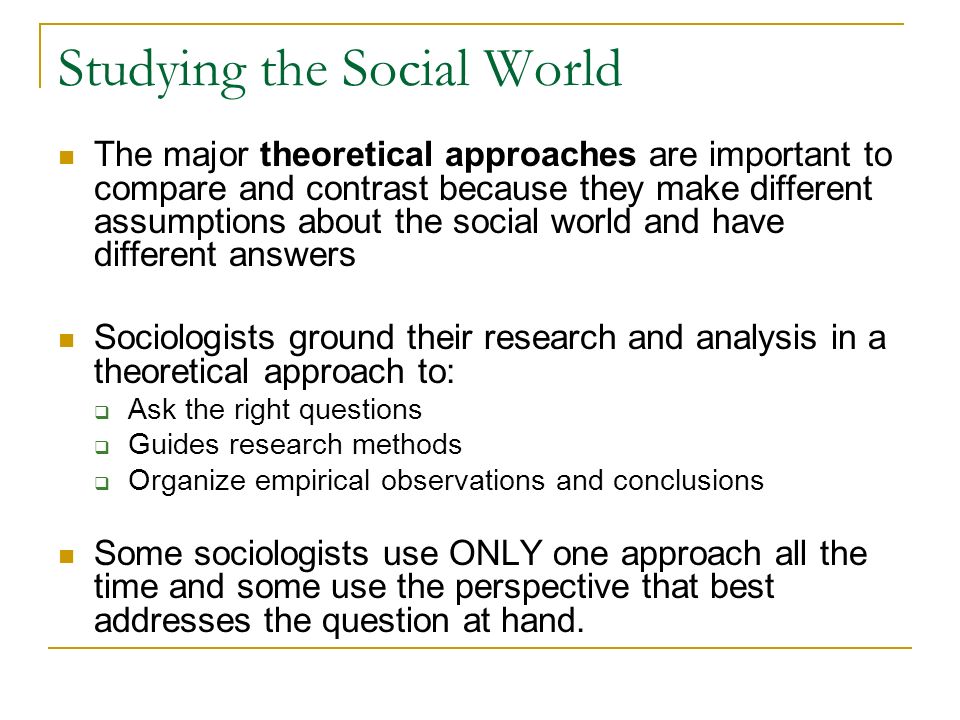 importance of theoretical framework Using two of the theoretical approaches