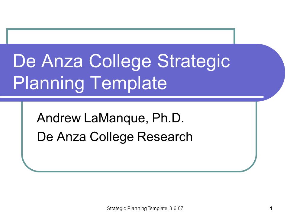 strategic planning template de anza college strategic planning college template