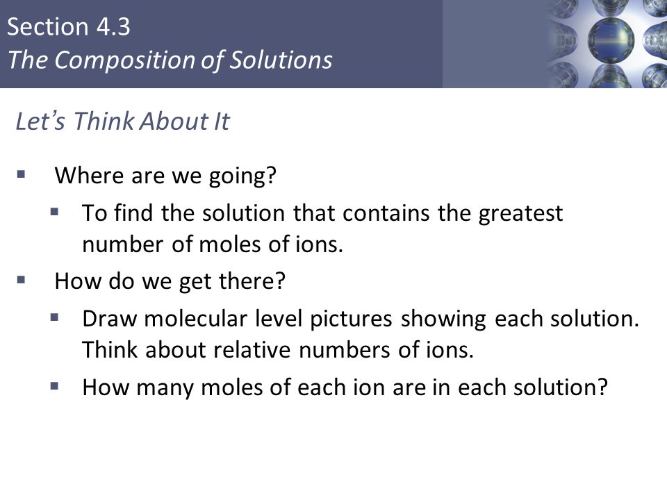 Section 4.3 The Composition of Solutions Let’s Think About It  Where are we going.