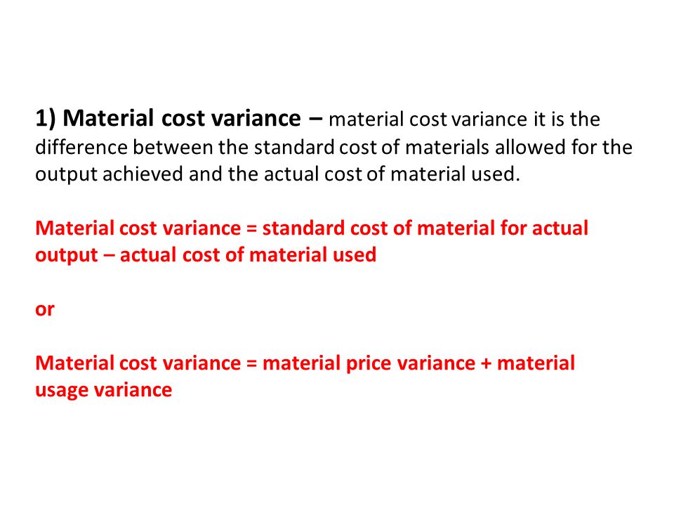 reasons for material price variance
