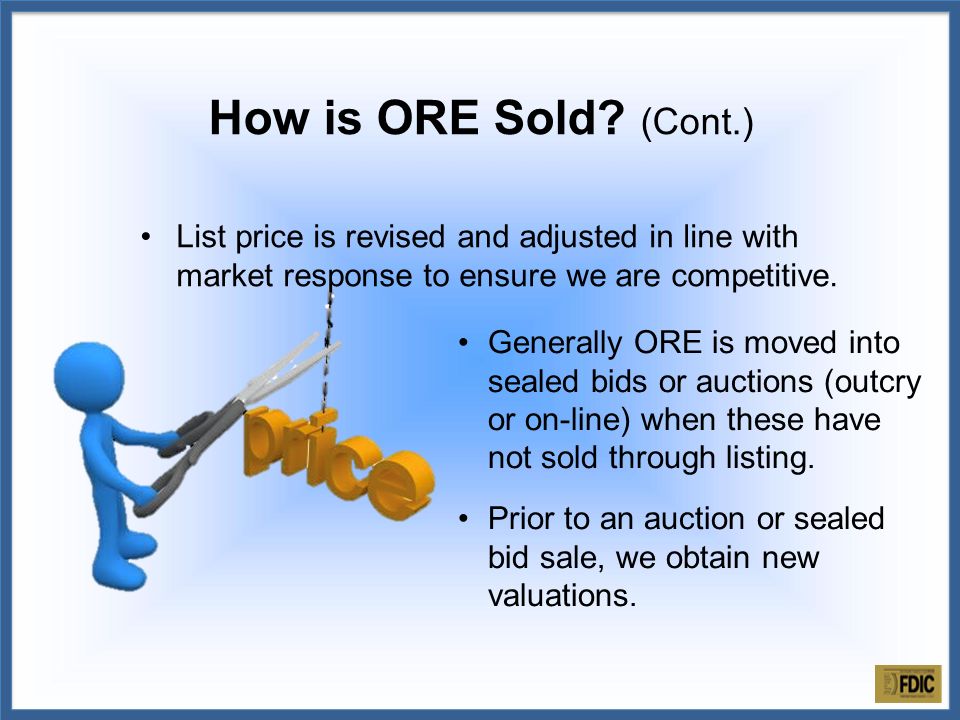 Generally ORE is moved into sealed bids or auctions (outcry or on-line) when these have not sold through listing.