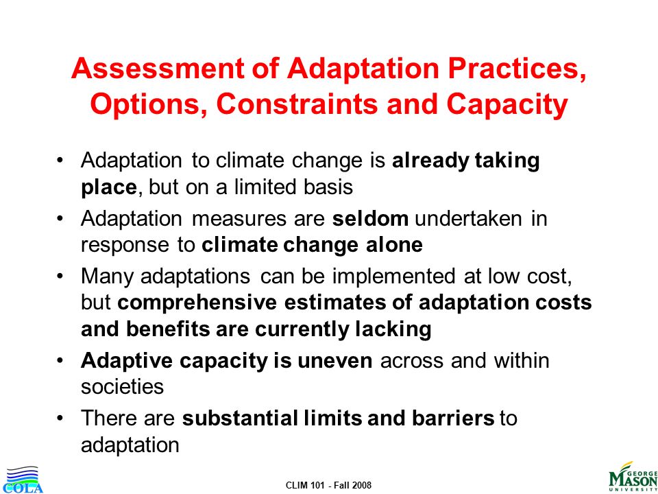 CLIM Fall 2008 Adaptation to Climate Change CLIM 101: Weather, Climate ...