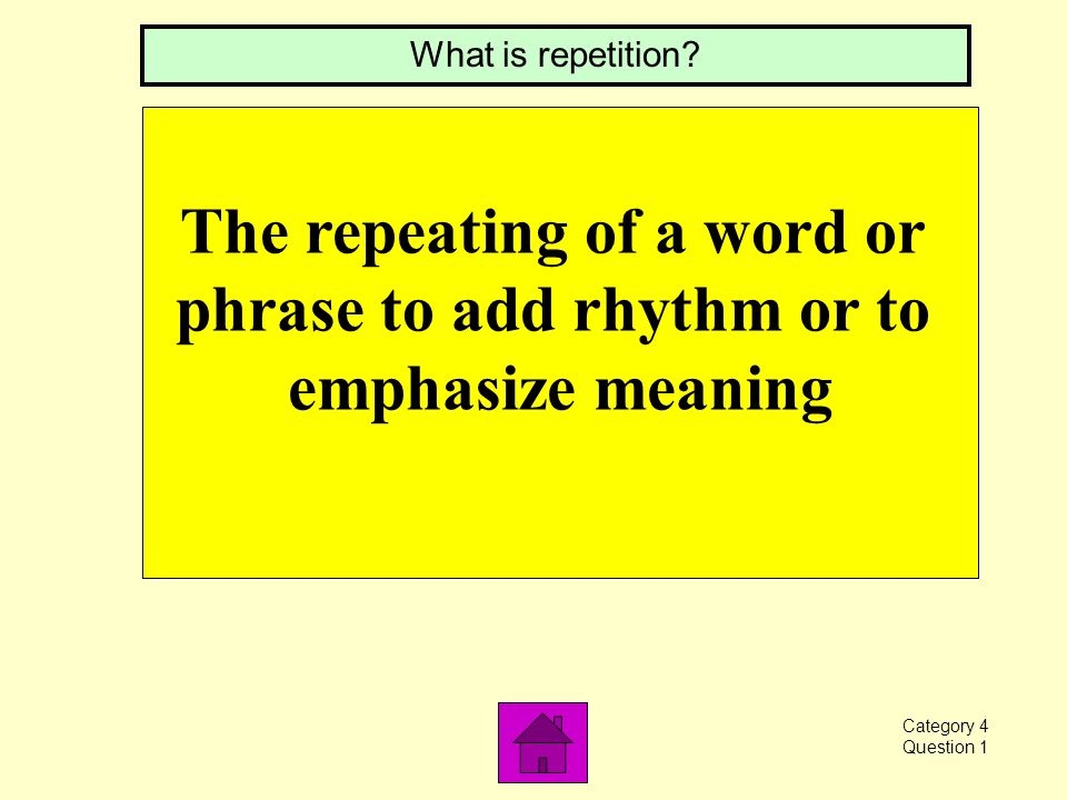 A repeated rhythmic pattern. What is meter Category 3 Question 5