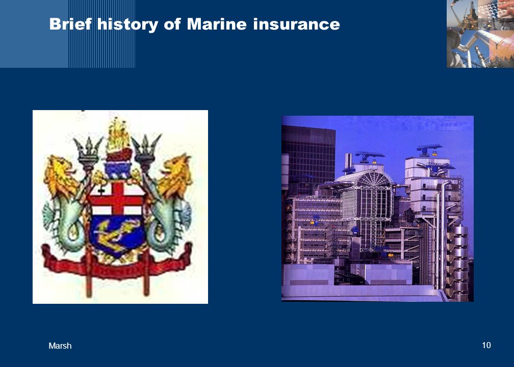 10 Marsh Brief history of Marine insurance